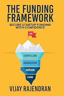 The Funding Framework: Secure Startup Funding With Confidence